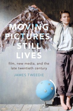 Moving Pictures, Still Lives (eBook, ePUB) - Tweedie, James