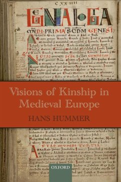 Visions of Kinship in Medieval Europe (eBook, ePUB) - Hummer, Hans