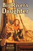 Big River's Daughter (eBook, ePUB)