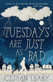 Tuesdays Are Just As Bad (eBook, ePUB)
