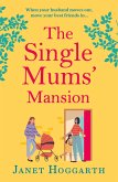 The Single Mums' Mansion (eBook, ePUB)