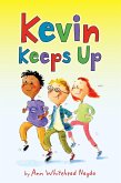 Kevin Keeps Up (eBook, ePUB)