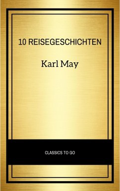 10 Reisegeschichten (eBook, ePUB) - May, Karl