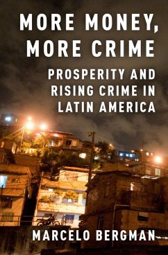 More Money, More Crime (eBook, ePUB) - Bergman, Marcelo