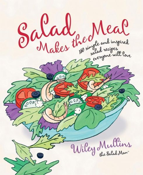 Salad Makes the Meal (eBook, ePUB)