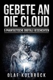 Gebete an die Cloud (eBook, ePUB)