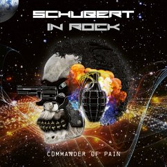 Commander Of Pain - Schubert In Rock