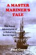 A Master Mariner's Tale (The Adventures... - Bild 1