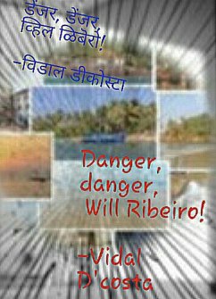 Cover Danger, Danger Will Ribeiro! (eBook, ePUB)