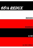 68½ - Movies, Manson & Me (Redux) (eBook, ePUB)
