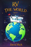 RV the World, 2nd Ed. (Rich World Travels, #2) (eBook, ePUB)