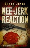 Nee-Jerk Reaction (eBook, ePUB)