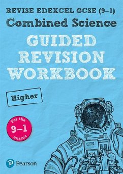 Pearson REVISE Edexcel GCSE Combined Science Higher Guided Revision Workbook: For 2025 and 2026 assessments and exams