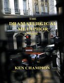 The Dramaturgical Metaphor (eBook, ePUB)
