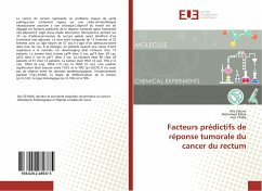 Facteurs prédictifs de réponse tumorale du cancer du rectum - Zehani, Alia;Rabia, Mohamed;Chelly, Ines