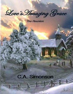 Cover Love's Amazing Grace : The Reunion (eBook, ePUB)