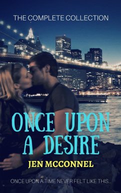 Once Upon a Desire: The Complete Collection (eBook, ePUB) - Mcconnel, Jen