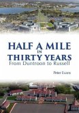 Half a Mile in Thirty Years (eBook, ePUB)