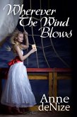 Wherever the Wind Blows (eBook, ePUB)