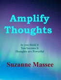 Amplify Thoughts (eBook, ePUB)
