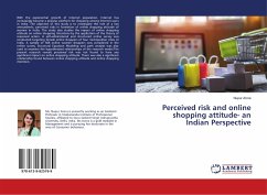 Perceived risk and online shopping attitude- an Indian Perspective - Arora, Nupur