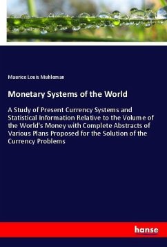 Monetary Systems of the World