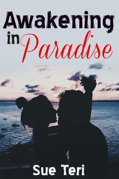 Awakening In Paradise (eBook, ePUB) Awakening In Paradise (eBook, ePUB)