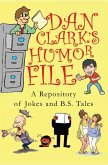 Dan Clark's Humor File (eBook, ePUB)