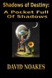 A Pocket Full Of Shadows (Shadows of... - Bild 1