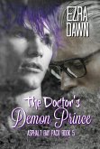 The Doctor's Demon Prince (Asphalt Bay Pack, #5) (eBook, ePUB)