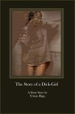 The Story of a Dick-Girl (eBook, ePUB)