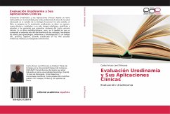 Evaluación Urodinamia y Sus Aplicaciones Clínicas
