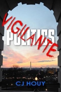 Cover Vigilante Politics (eBook, ePUB)
