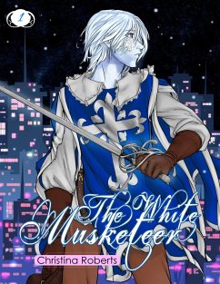 1: The White Musketeer (eBook, ePUB) Cover 1: The White Musketeer (eBook, ePUB)