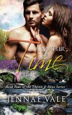 A Matter Of Time - Book Four of The Thistle & Hive Series (eBook, ePUB)