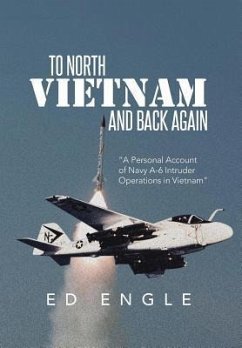To North Vietnam and Back Again - Engle, Ed