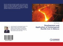 Development and Application of Austempered Ductile Iron in Belarus