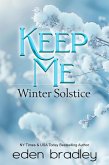 Keep Me: Winter Solstice (eBook, ePUB)