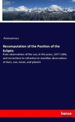 Recomputation of the Position of the Ecliptic - Anonym