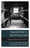 Tradition v. Rationalism (eBook, ePUB)