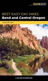 Best Easy Day Hikes Bend and Central Oregon (eBook, ePUB) Best Easy Day Hikes Bend and Central Oregon (eBook, ePUB)