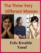 The Three Very Different Women (eBook,... - Bild 1