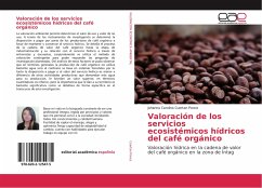 Valoración de los servicios ecosistémicos hídricos del café orgánico - Cuertan Ponce, Johanna Carolina