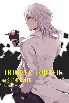 Cover A Silent Killer (Trigger Locked, #2) (eBook, ePUB)