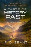 A Taste of History Past: Or (eBook, ePUB)