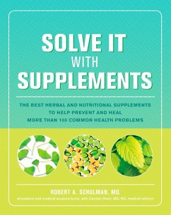 Solve It with Supplements (eBook, ePUB) - Schulman, Robert; Dean, Carolyn
