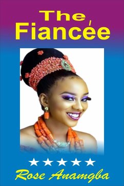 Fiancee (eBook, ePUB) - Anamgba, Rose