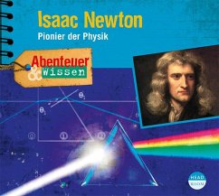 Abenteuer & Wissen: Isaac Newton - Hempel, Berit