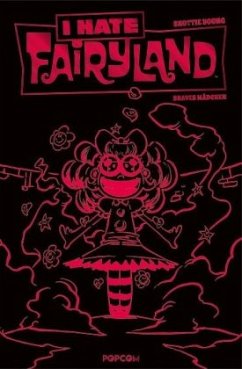 I hate Fairyland - Braves Mädchen, Luxusausgabe (Rote Edition) - Young, Skottie