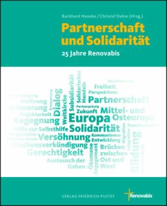 Partnerschaft und Solidarität - 25 Jahre Renovabis - Haneke, Burkhard